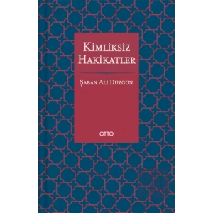 Kimliksiz Hakikatler