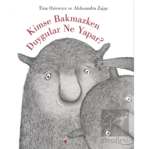 Kimse Bakmazken Duygular Ne Yapar?