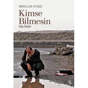 Kimse Bilmesin