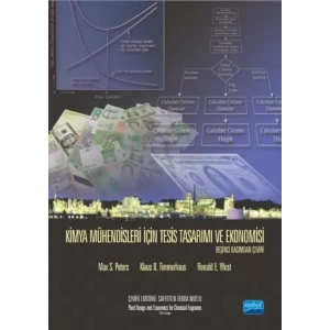 KİMYA MÜHENDİSLERİ İÇİN TESİS TASARIMI VE EKONOMİSİ - Plant Design and Economics for Chemical Engineers