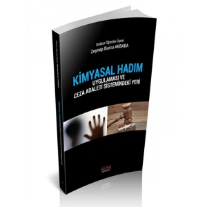 Kimyasal Hadım - Zeynep Burcu Akbaba