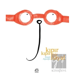 Kıpır Kıpır Bir Hayal