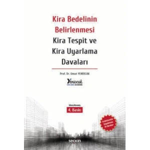 Kira Bedelinin Belirlenmesi Kira Tespit ve Kira Uyarlama Davaları –Arabuluculuk Uygulaması ile Beraber–