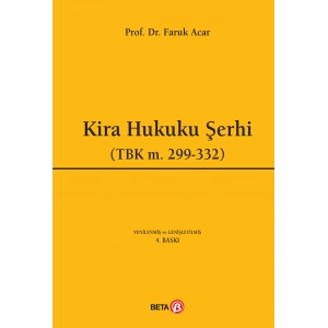 Kira Hukuku Şerhi (Tbk m.299-332)