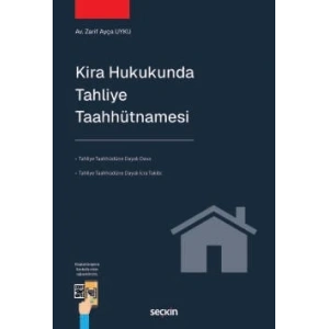 Kira Hukukunda Tahliye Taahhütnamesi