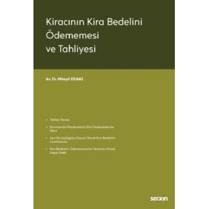 Kiracının Kira Bedelini Ödememesi ve Tahliyesi