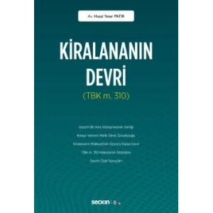 Kiralananın Devri <br /> (TBK m. 310)
