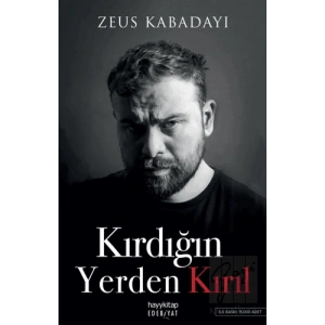 Kırdığın Yerden Kırıl