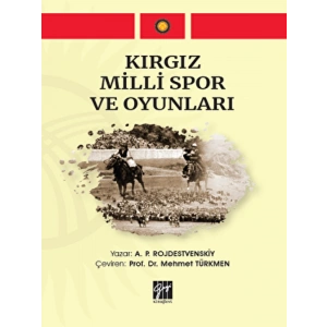 Kırgız Milli Spor ve Oyunları - A. P. Rojdestvenskiy