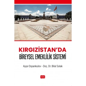 Kırgızistan’da Bireysel Emeklilik Sistemi