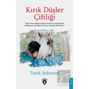Kırık Düşler Çiftliği