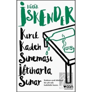 Kırık Kadeh Sineması İftiharla Sunar