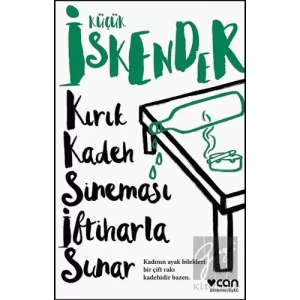 Kırık Kadeh Sineması İftiharla Sunar