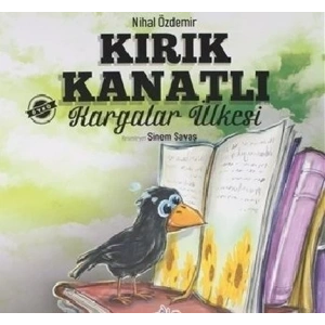 Kırık Kanatlı Kargalar Ülkesi