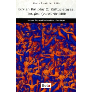 Kırılan Kalıplar-2