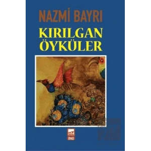 Kırılgan Öyküler