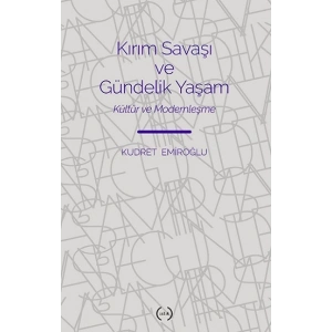 Kırım Savaşı ve Gündelik Yaşam