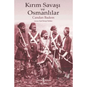 Kırım Savaşı ve Osmanlılar