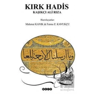 Kırk Hadis Kaşıkçı Ali Rıza