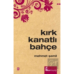 Kırk Kanatlı Bahçe
