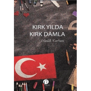 Kırk Yılda Kırk Damla