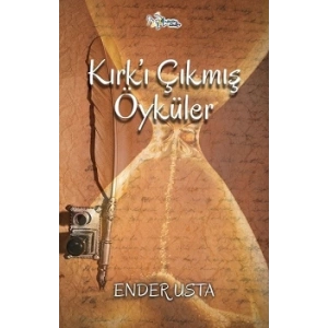 Kırk’ı Çıkmış Öyküler
