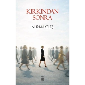 Kırkından Sonra