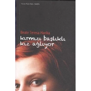 Kırmızı Başlıklı Kız Ağlıyor