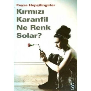 Kırmızı Karanfil Ne Renk Solar?