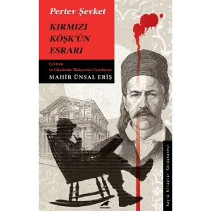 Kırmızı Köşk’ün Esrarı