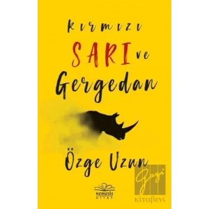 Kırmızı Sarı ve Gergedan