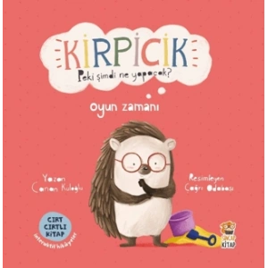 Kirpicik Peki Şimdi Ne Yapacak? Oyun Zamanı