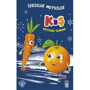 Kış : Sebzeler Meyveler Boyama Zamanı