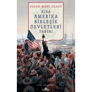 Kısa Amerika Birleşik Devletleri Tarihi