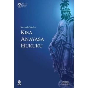 Kısa Anayasa Hukuku Kemal Gözler