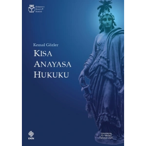 Kısa Anayasa Hukuku / Kemal Gözler