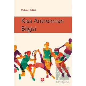 Kısa Antrenman Bilgisi