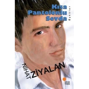 Kısa Pantolonlu Sevda