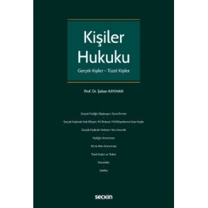 Kişiler Hukuku (Gerçek Kişiler – Tüzel Kişiler)