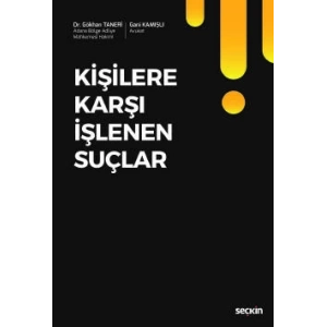 Kişilere Karşı İşlenen Suçlar
