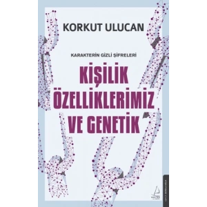 Kişilik Özelliklerimiz ve Genetik