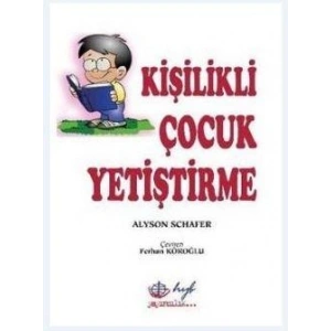 Kişilikli Çocuk Yetiştirme