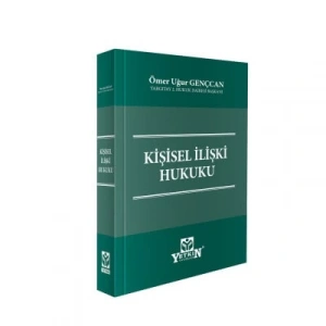Kişisel İlişki Hukuku - Ömer Uğur Gençcan
