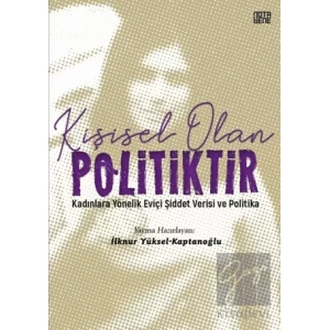 Kişisel Olan Politiktir