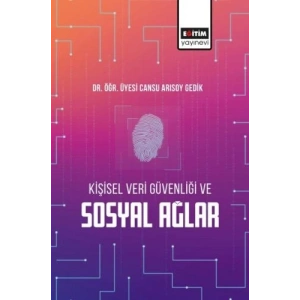 Kişisel Veri Güvenliği ve Sosyal Ağlar