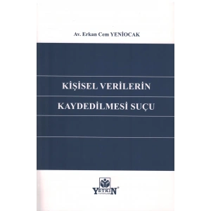 Kişisel Verilerin Kaydedilmesi Suçu