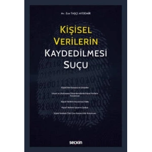 Kişisel Verilerin Kaydedilmesi Suçu