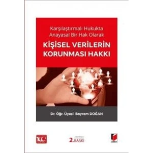 Kişisel Verilerin Korunması Hakkı