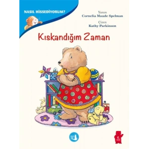 Kıskandığım Zaman - Nasıl Hissediyorum?