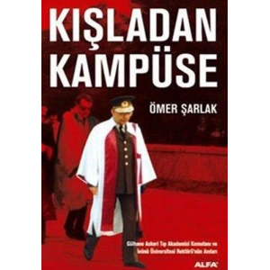 Kışladan Kampüse